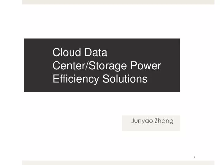 cloud data center storage power efficiency solutions