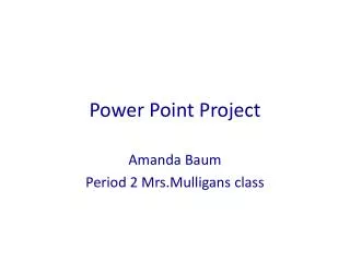 Power Point Project