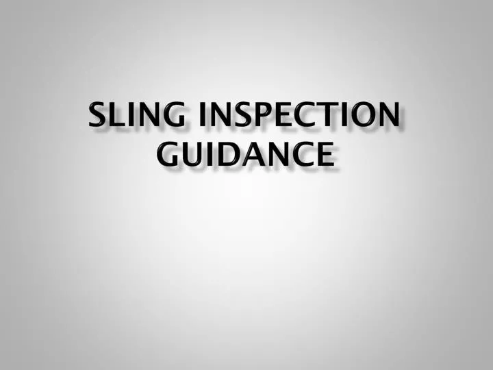 sling inspection guidance