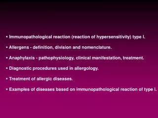 Immunopathological reaction (reaction of hypersensitivity) type I.