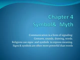 Chapter 4 Symbol&amp; Myth