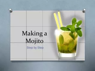 Making a Mojito
