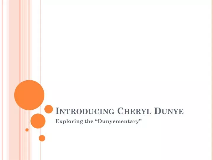 introducing cheryl dunye