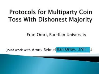 Protocols for Multiparty Coin Toss With Dishonest Majority