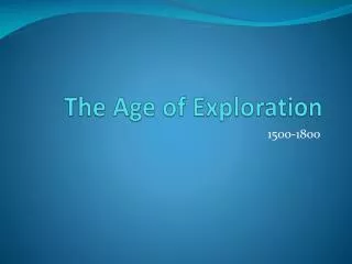 The Age of Exploration