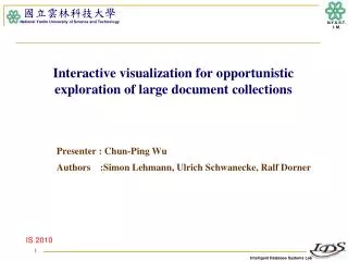 Interactive visualization for opportunistic exploration of large document collections