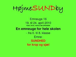 h jme sund by