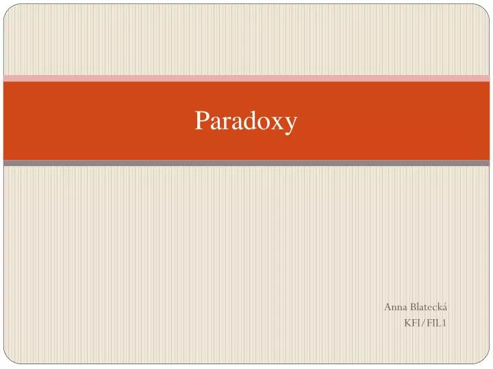 paradoxy
