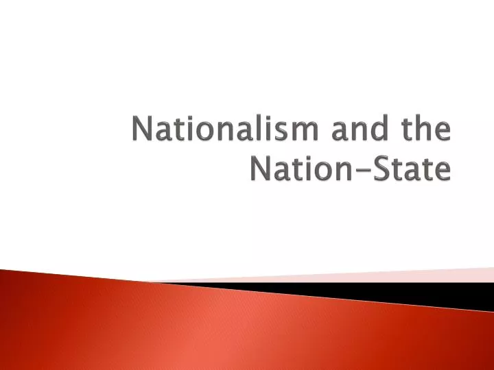nationalism and the nation state