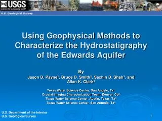 Using Geophysical Methods to Characterize the Hydrostatigraphy of the Edwards Aquifer