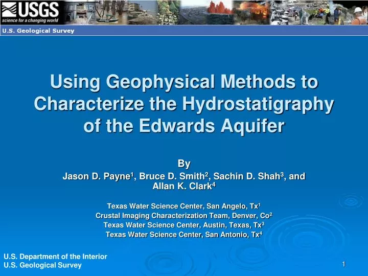 using geophysical methods to characterize the hydrostatigraphy of the edwards aquifer