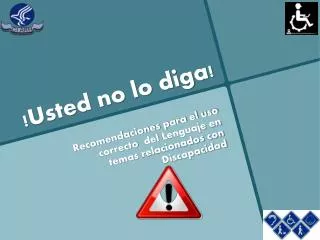 usted no lo diga