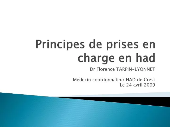 principes de prises en charge en had