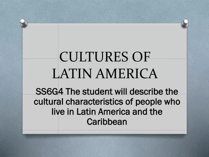 cultures of latin america