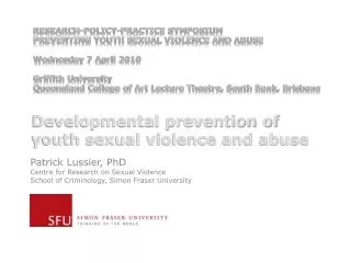 Developmental prevention of youth sexual violence and abuse