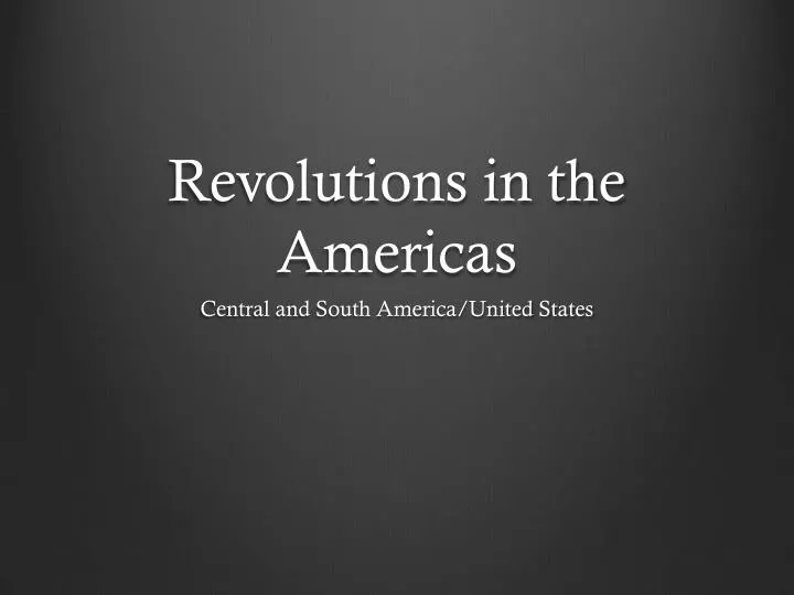 revolutions in the americas