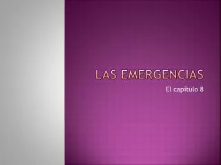 las emergencias