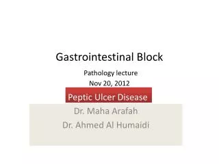 Gastrointestinal Block Pathology lecture Nov 20, 2012