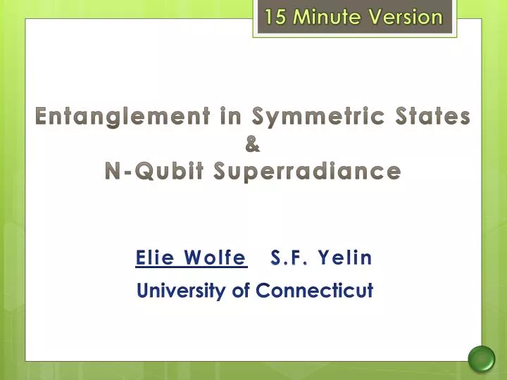 entanglement in symmetric states n qubit superradiance