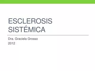 esclerosis sist mica