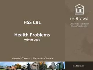 HSS CBL Health Problems Winter 2010