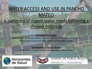 WATER ACCESS AND USE IN PANCHO MATEO A summary of urgent water needs following a cholera outbreak