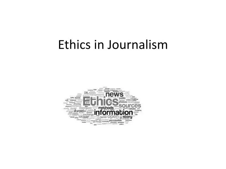 ethics in journalism