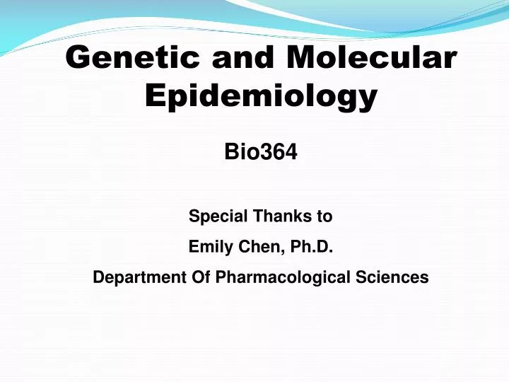 genetic and molecular epidemiology