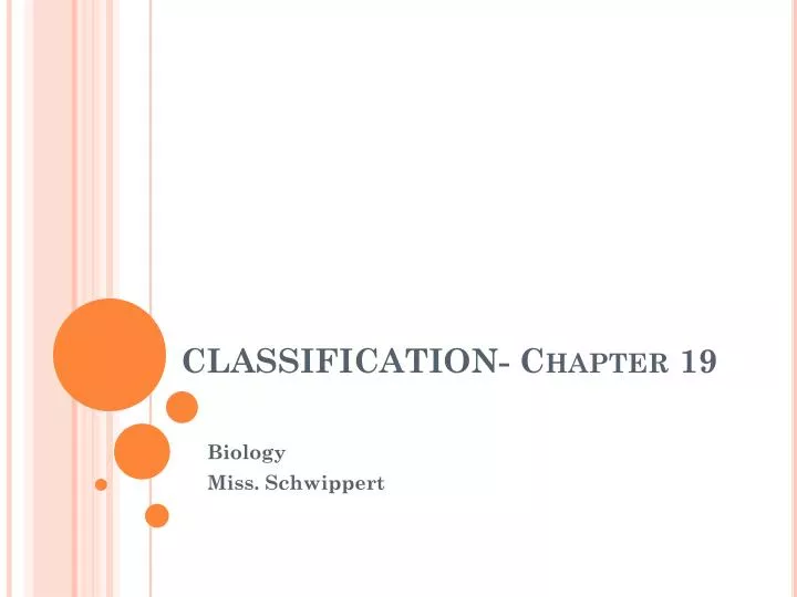 classification chapter 19