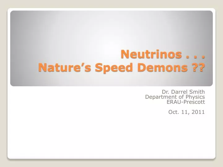 neutrinos nature s speed demons