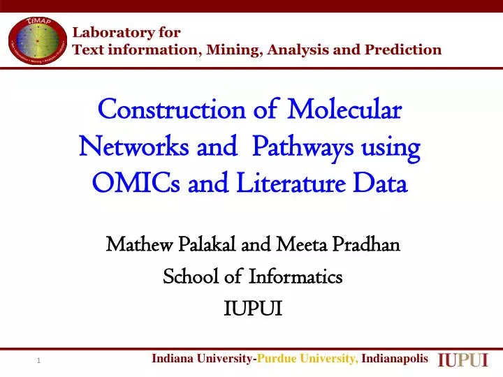 construction of molecular networks and pathways using omics and literature data