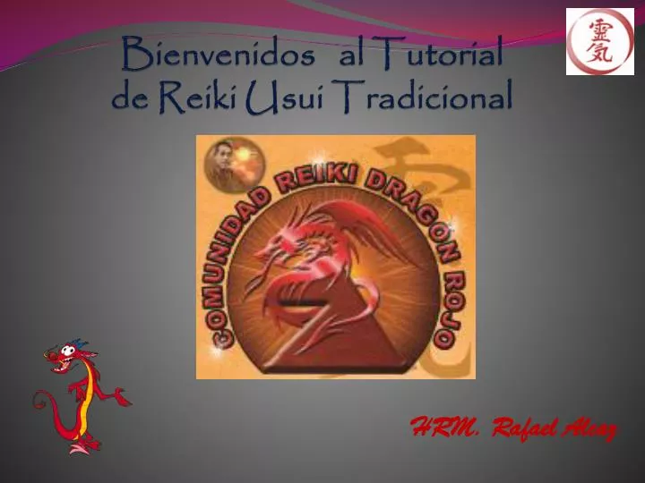 bienvenidos al tutorial de reiki usui tradicional