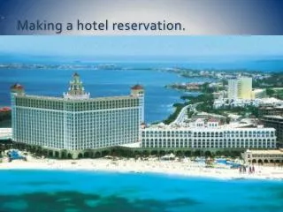 making a hotel reservation