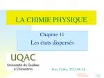 LA CHIMIE PHYSIQUE - slide 1