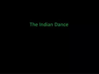 The Indian Dance