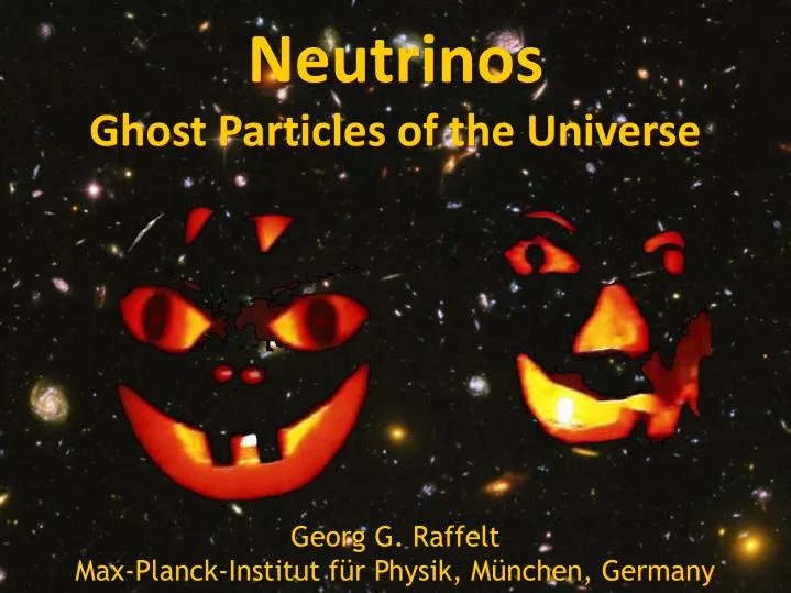 neutrinos ghost particles of the universe