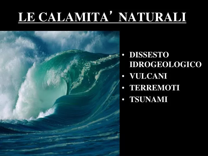 le calamita naturali