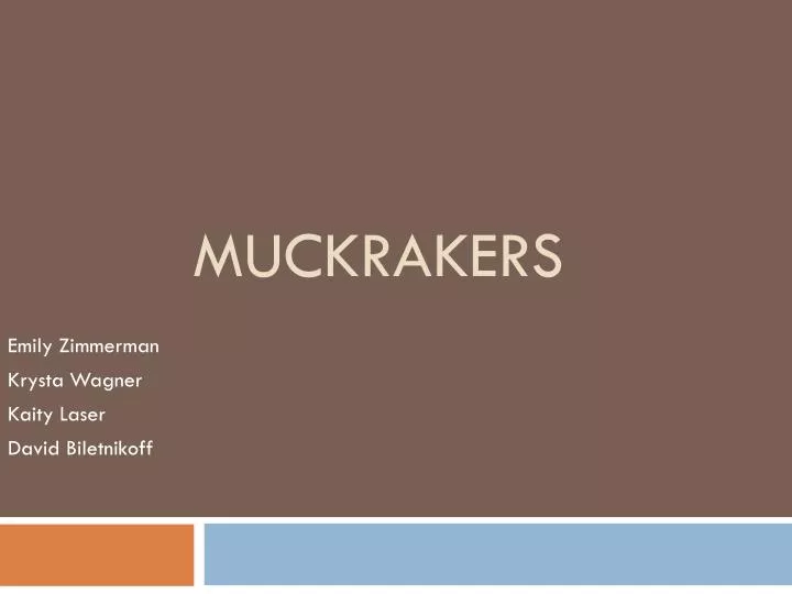 muckrakers