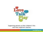 Supporting parents as their children’s first and most important teachers - slide 1