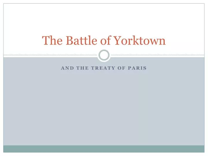 the battle of yorktown