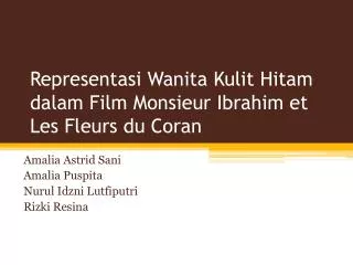 Representasi Wanita Kulit Hitam dalam Film Monsieur Ibrahim et Les F leurs du Coran
