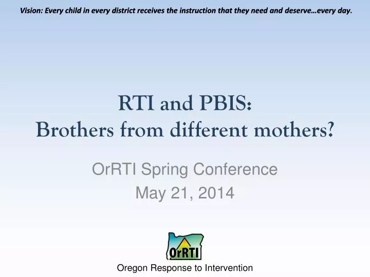 rti and pbis brothers from different mothers