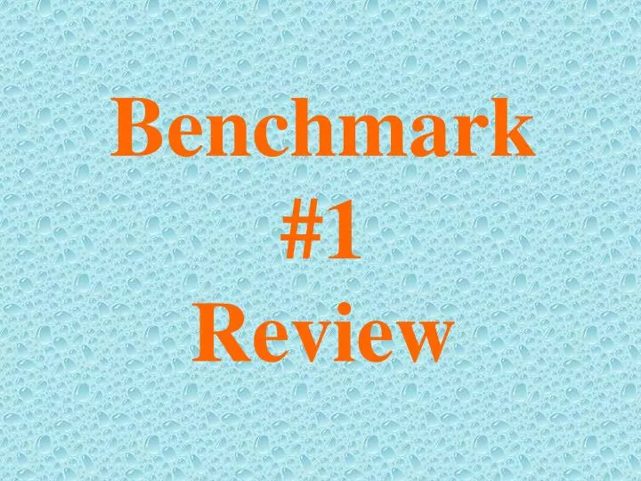 benchmark 1 review