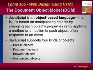 The Document Object Model (DOM)