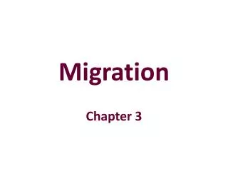 Migration