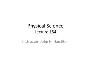 Physical Science Lecture 154