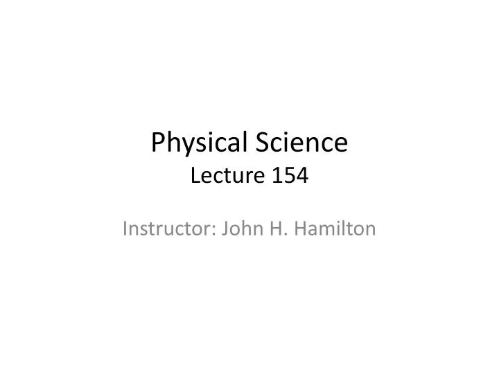physical science lecture 154