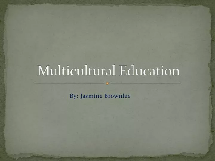 multicultural education