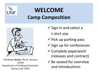 WELCOME Camp Composition