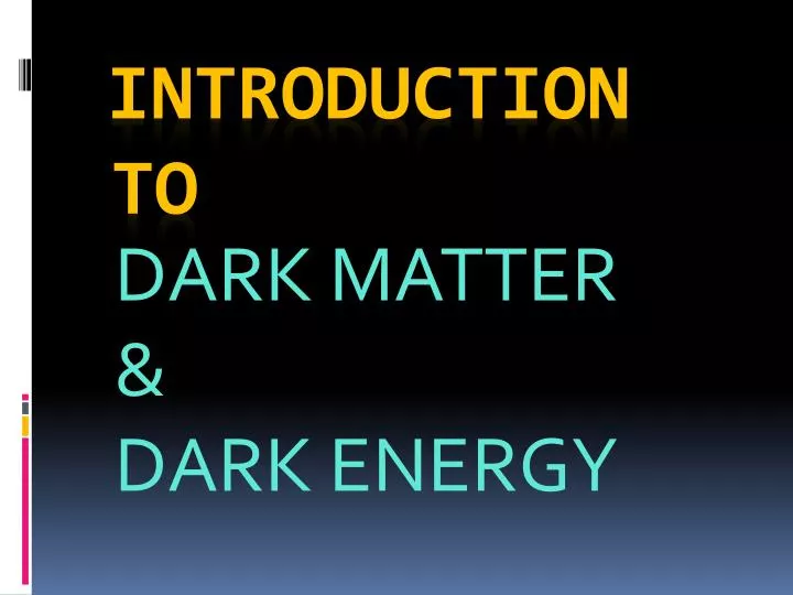 dark matter dark energy